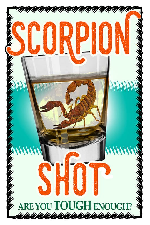 Scorpion Shot