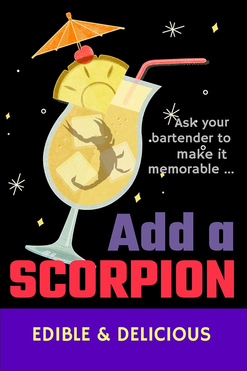 Add a Scorpion to Your Drink